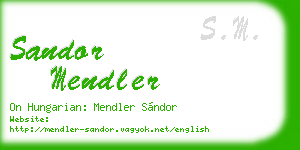 sandor mendler business card